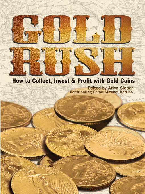 Title details for Gold Rush by Arlyn Sieber - Available